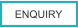 ENQUIRY