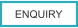 ENQUIRY