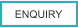 ENQUIRY