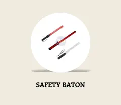 SAFETY BATON